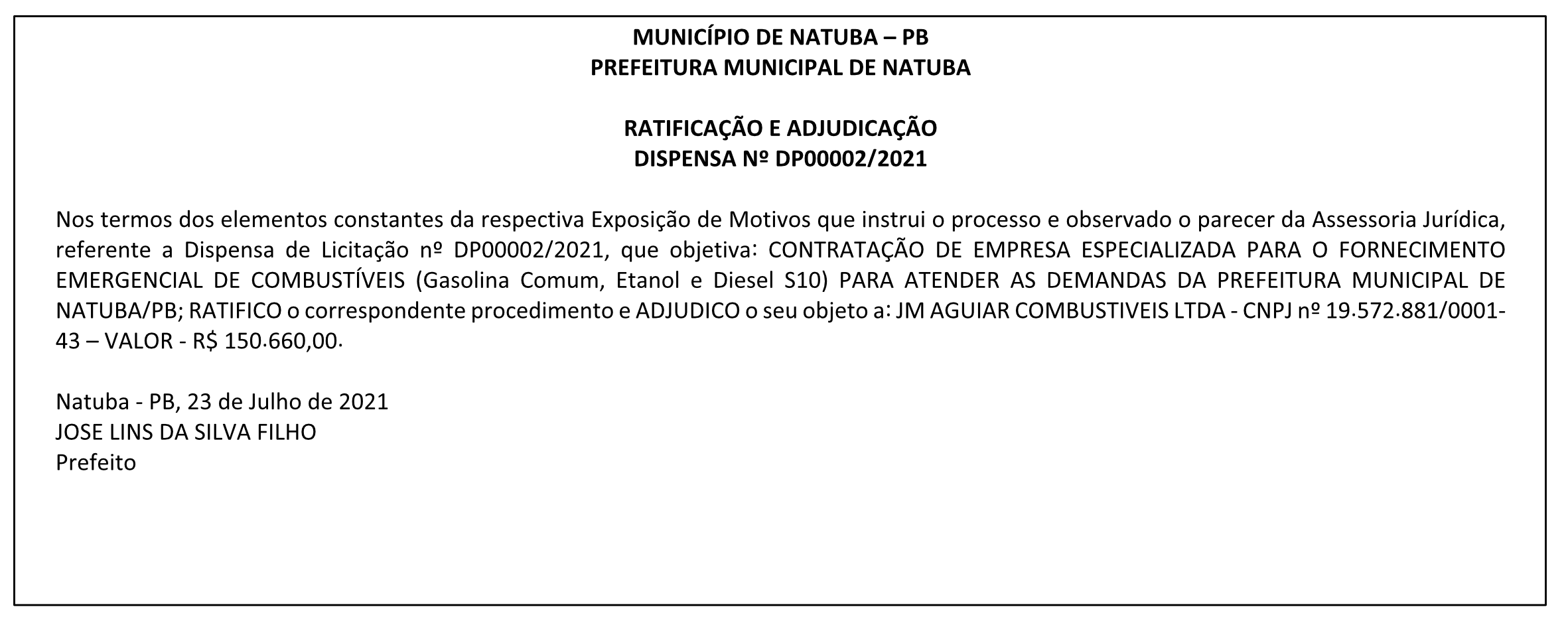 PREFEITURA MUNICIPAL DE NATUBA – RATIFICAÇÃO E ADJUDICAÇÃO – DISPENSA Nº DP00002/2021