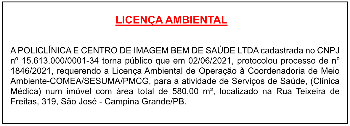POLICLÍNICA E CENTRO DE IMAGEM BEM DE SAÚDE LTDA – LICENÇA AMBIENTAL