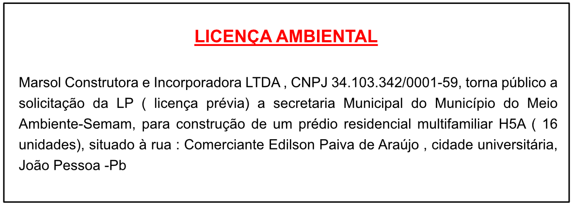 Marsol Construtora e Incorporadora LTDA – Licença Ambiental