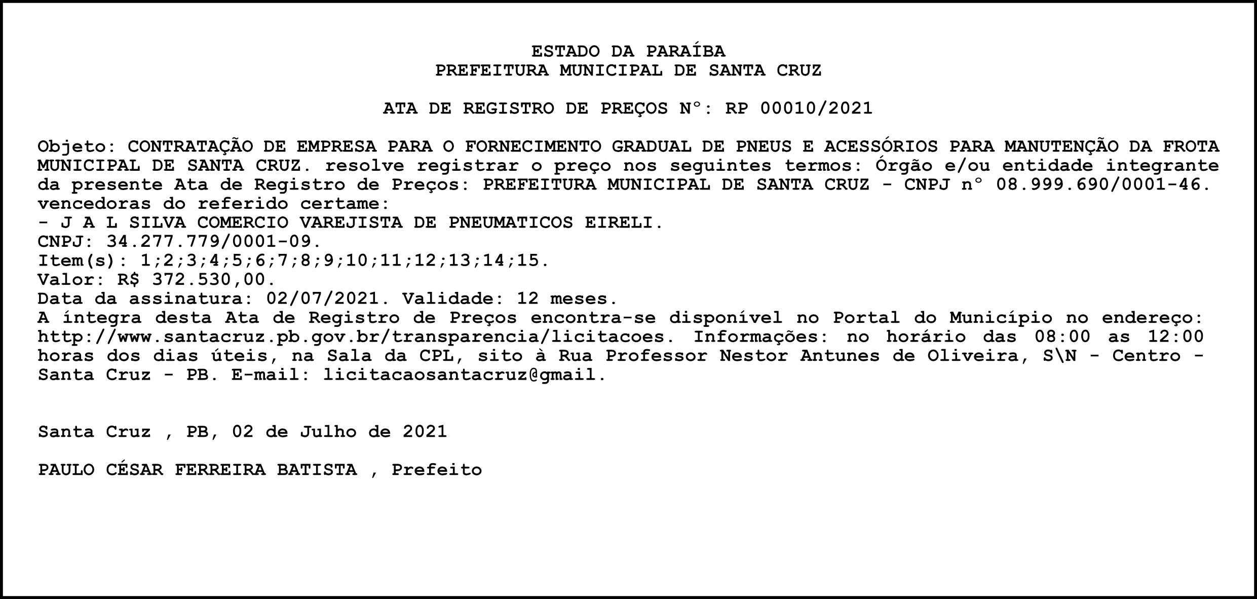 PREFEITURA MUNICIPAL DE SANTA CRUZ – ATA DE REGISTRO DE PREÇOS Nº: RP 00010/2021