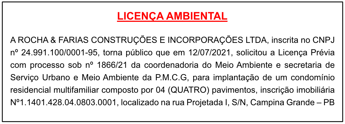ROCHA & FARIAS CONSTRUÇÕES E INCORPORAÇÕES LTDA – LICENÇA AMBIENTAL