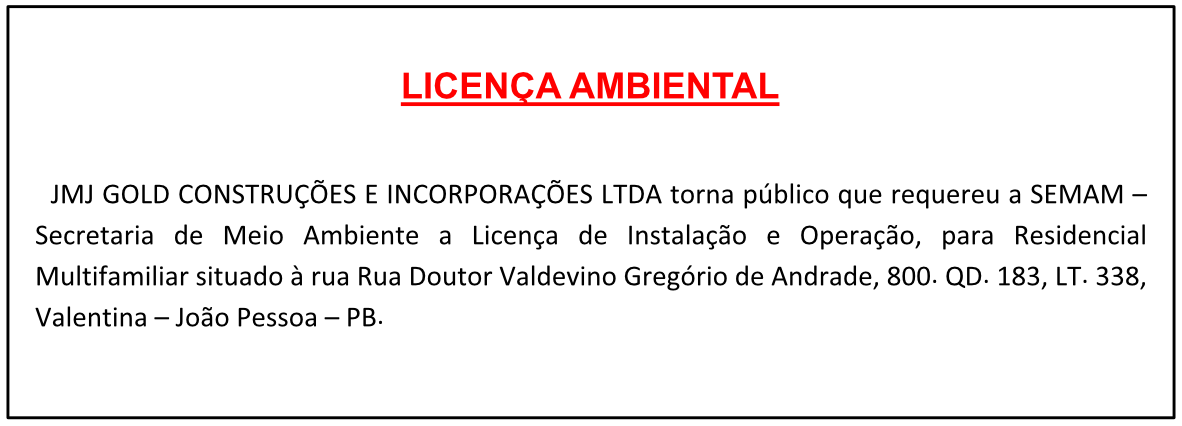JMJ GOLD CONSTRUÇÕES E INCORPORAÇÕES LTDA – LICENÇA AMBIENTAL