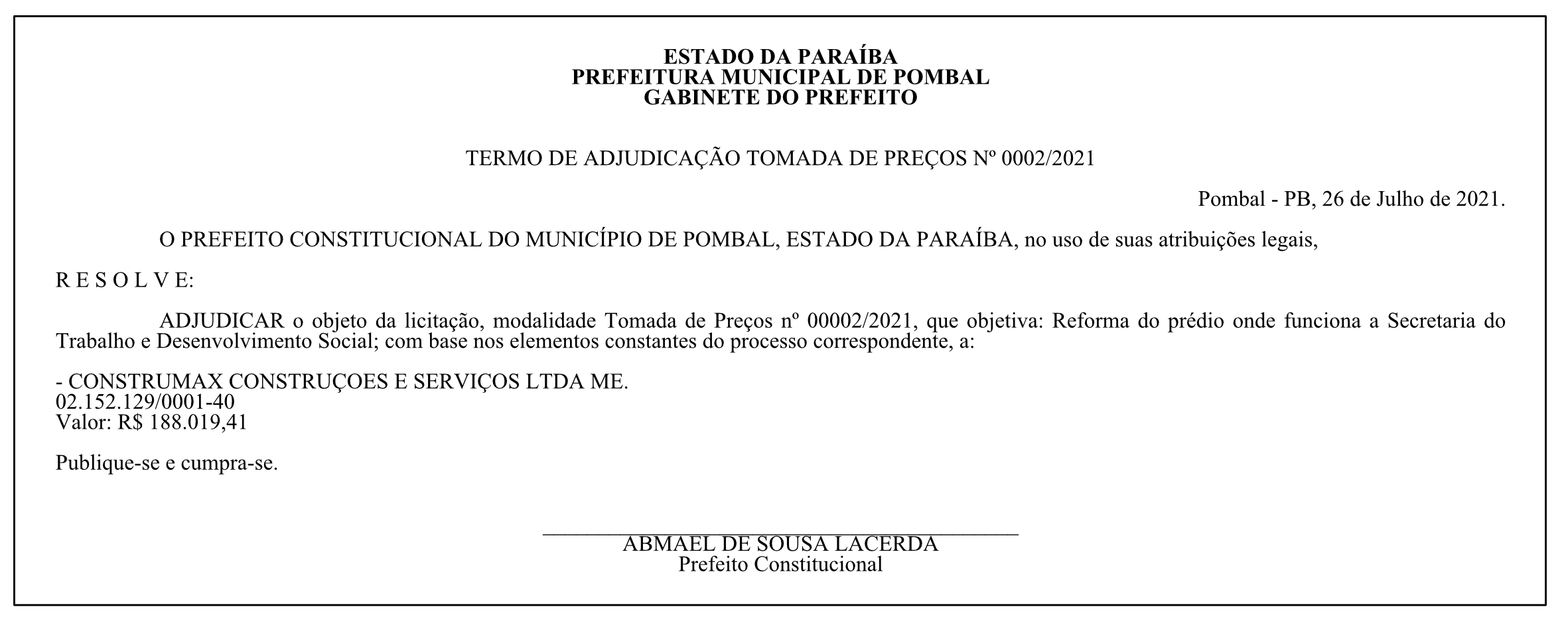PREFEITURA MUNICIPAL DE POMBAL – GABINETE DO PREFEITO – TERMO DE ADJUDICAÇÃO – TOMADA DE PREÇOS Nº 0002/2021
