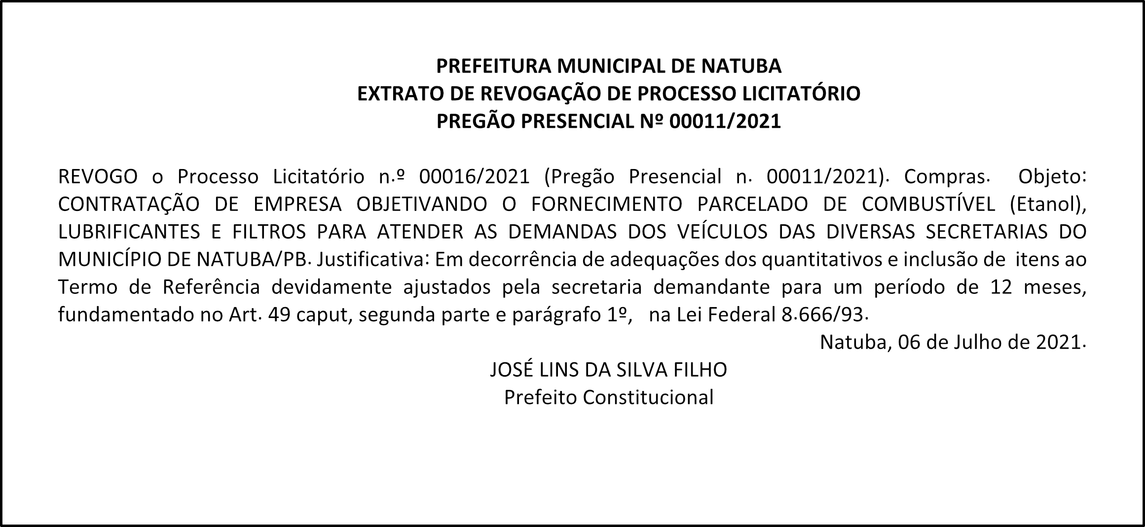 PREFEITURA MUNICIPAL DE NATUBA – EXTRATO DE REVOGAÇÃO DE PROCESSO LICITATÓRIO – PREGÃO PRESENCIAL Nº 00011/2021