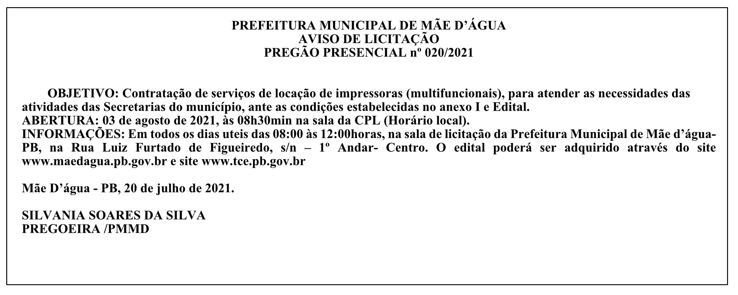 PREFEITURA MUNICIPAL DE MÃE D’ÁGUA – AVISO DE LICITAÇÃO – PREGÃO PRESENCIAL Nº 020/2021