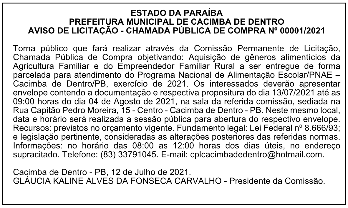 PREFEITURA MUNICIPAL DE CACIMBA DE DENTRO – AVISO DE LICITAÇÃO – CHAMADA PÚBLICA DE COMPRA Nº 00001/2021
