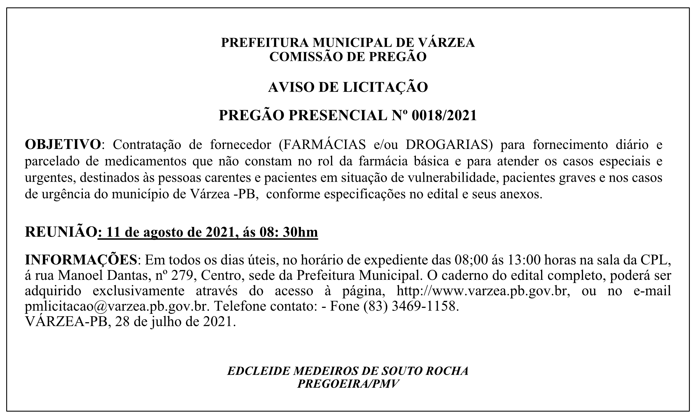 PREFEITURA MUNICIPAL DE VÁRZEA – COMISSÃO DE PREGÃO – AVISO DE LICITAÇÃO – PREGÃO PRESENCIAL Nº 0018/2021