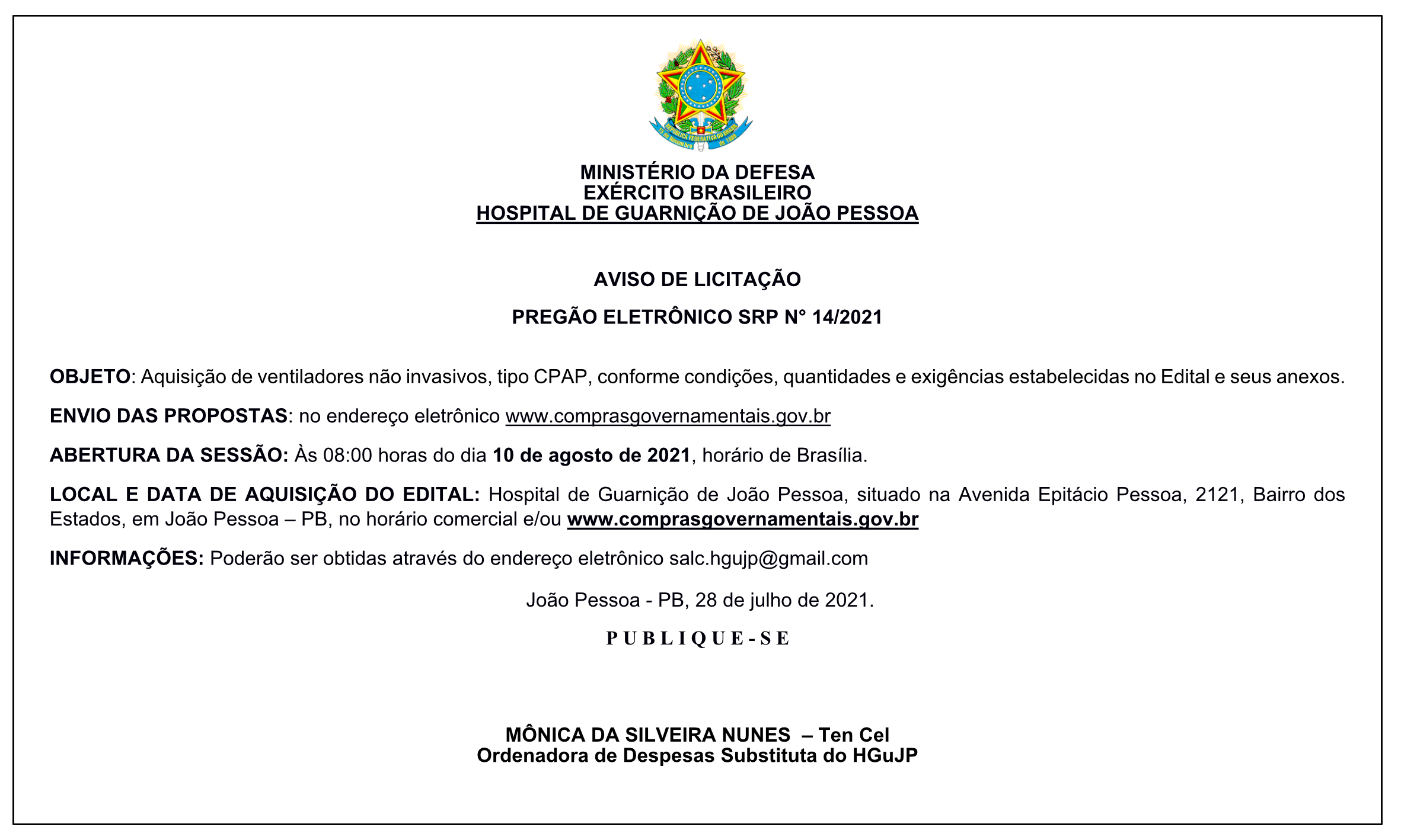 HOSPITAL DE GUARNIÇÃO DE JOÃO PESSOA – AVISO DE LICITAÇÃO – PREGÃO ELETRÔNICO SRP N° 14/2021