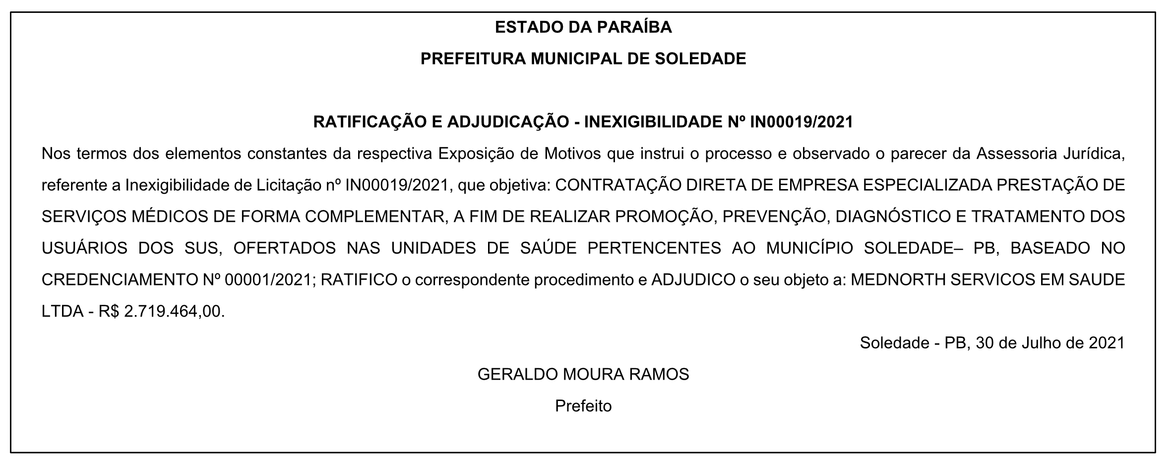 PREFEITURA MUNICIPAL DE SOLEDADE – RATIFICAÇÃO E ADJUDICAÇÃO – INEXIGIBILIDADE Nº IN00019/2021