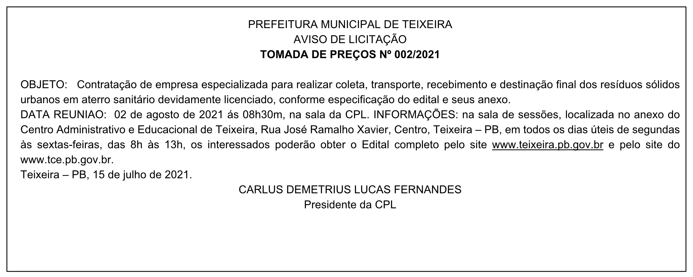 PREFEITURA MUNICIPAL DE TEIXEIRA – AVISO DE LICITAÇÃO – TOMADA DE PREÇOS Nº 002/2021