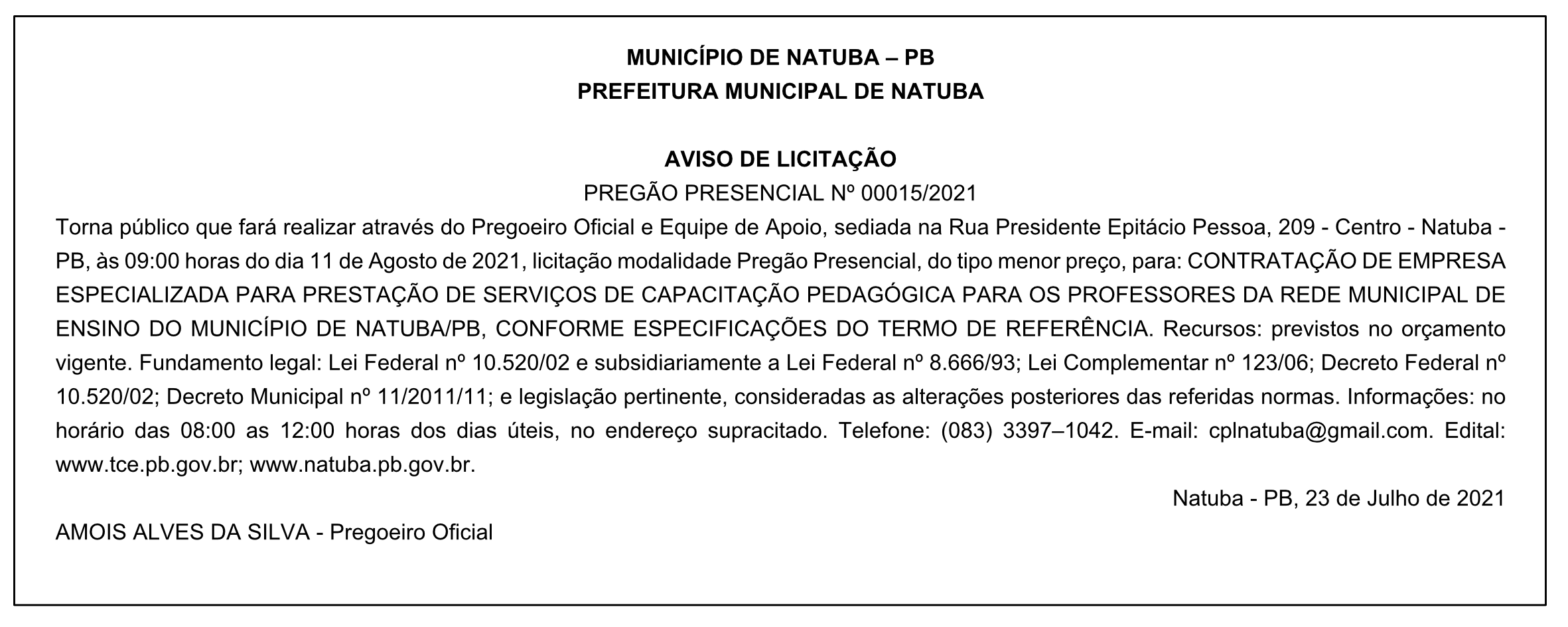 PREFEITURA MUNICIPAL DE NATUBA – AVISO DE LICITAÇÃO – PREGÃO PRESENCIAL Nº 00015/2021