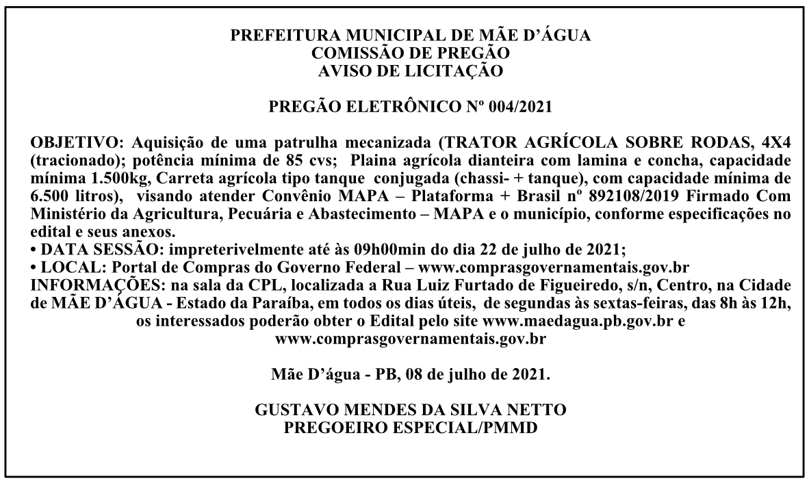 PREFEITURA MUNICIPAL DE MÃE D’ÁGUA – COMISSÃO DE PREGÃO – AVISO DE LICITAÇÃO – PREGÃO ELETRÔNICO Nº 004/2021