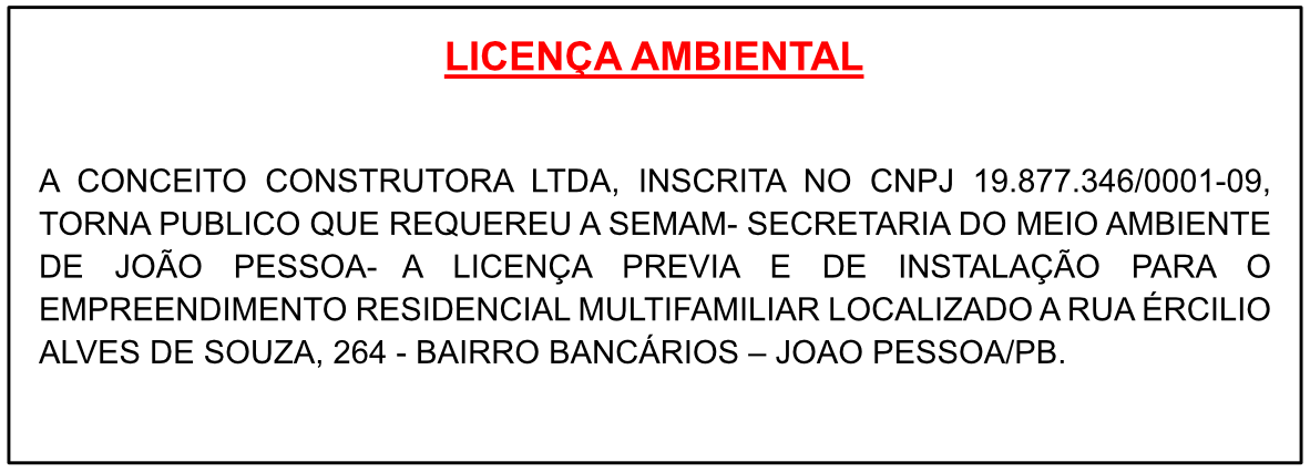 CONCEITO CONSTRUTORA LTDA – LICENÇA AMBIENTAL