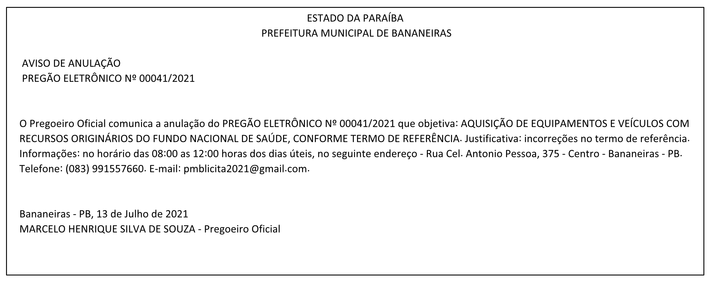 PREFEITURA MUNICIPAL DE BANANEIRAS – AVISO DE ANULAÇÃO – PREGÃO ELETRÔNICO Nº 00041/2021