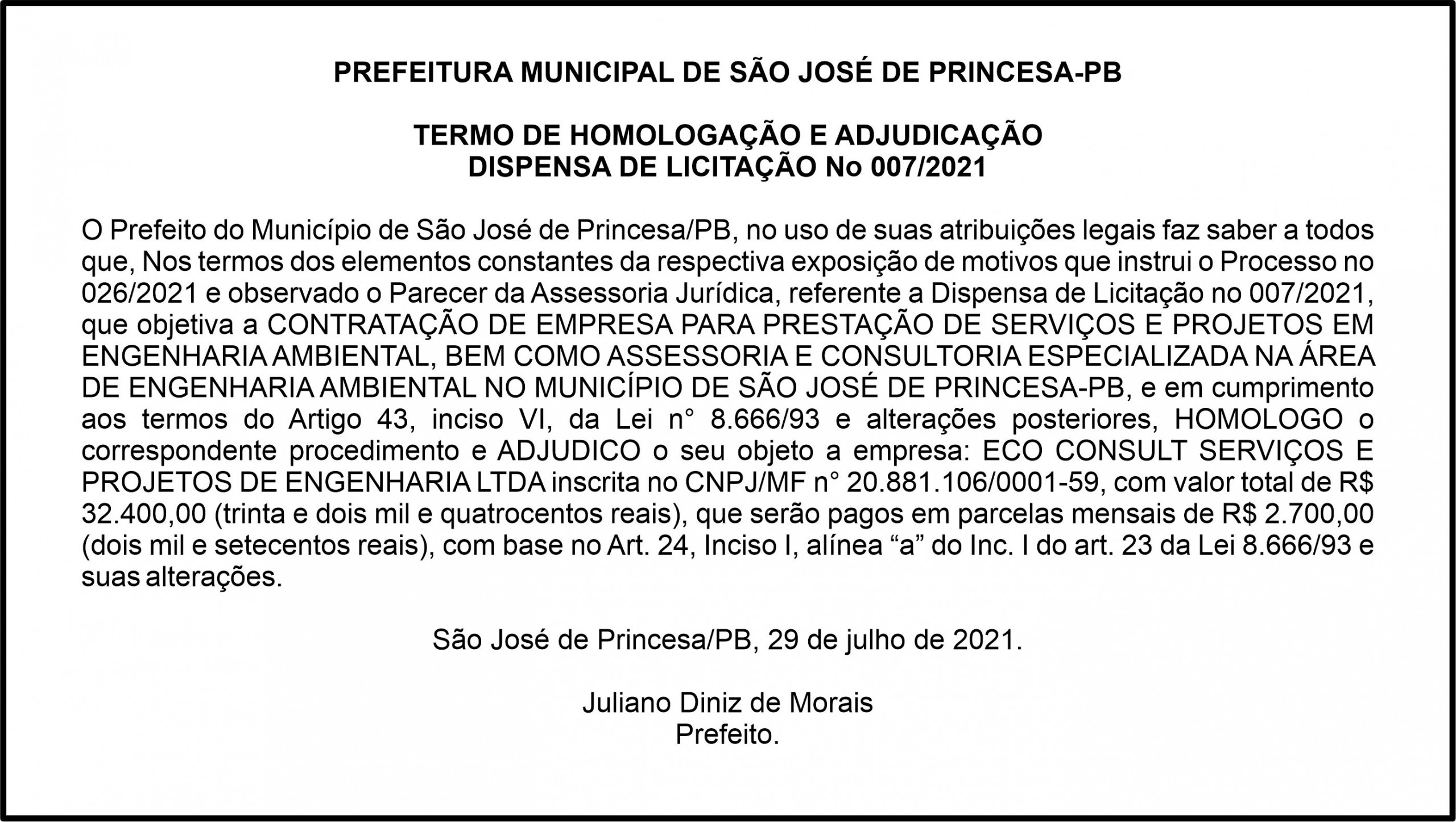 PREFEITURA MUNICIPAL DE SÃO JOSÉ DE PRINCESA-PB – TERMO DE HOMOLOGAÇÃO E ADJUDICAÇÃO – DISPENSA DE LICITAÇÃO No 007/2021