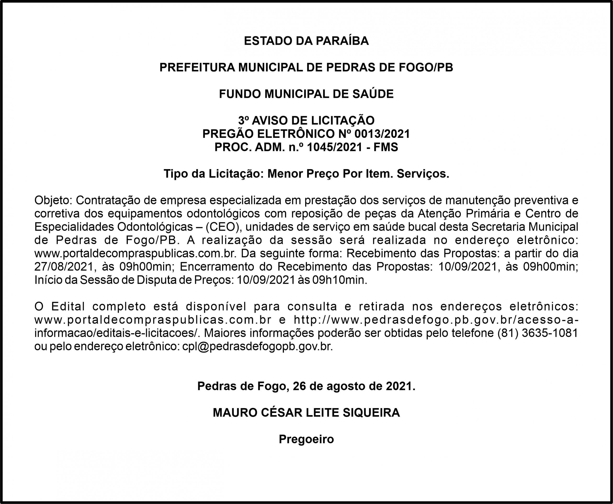 PREFEITURA MUNICIPAL DE PEDRAS DE FOGO/PB –  3º AVISO DE LICITAÇÃO PREGÃO ELETRÔNICO Nº 0013/2021