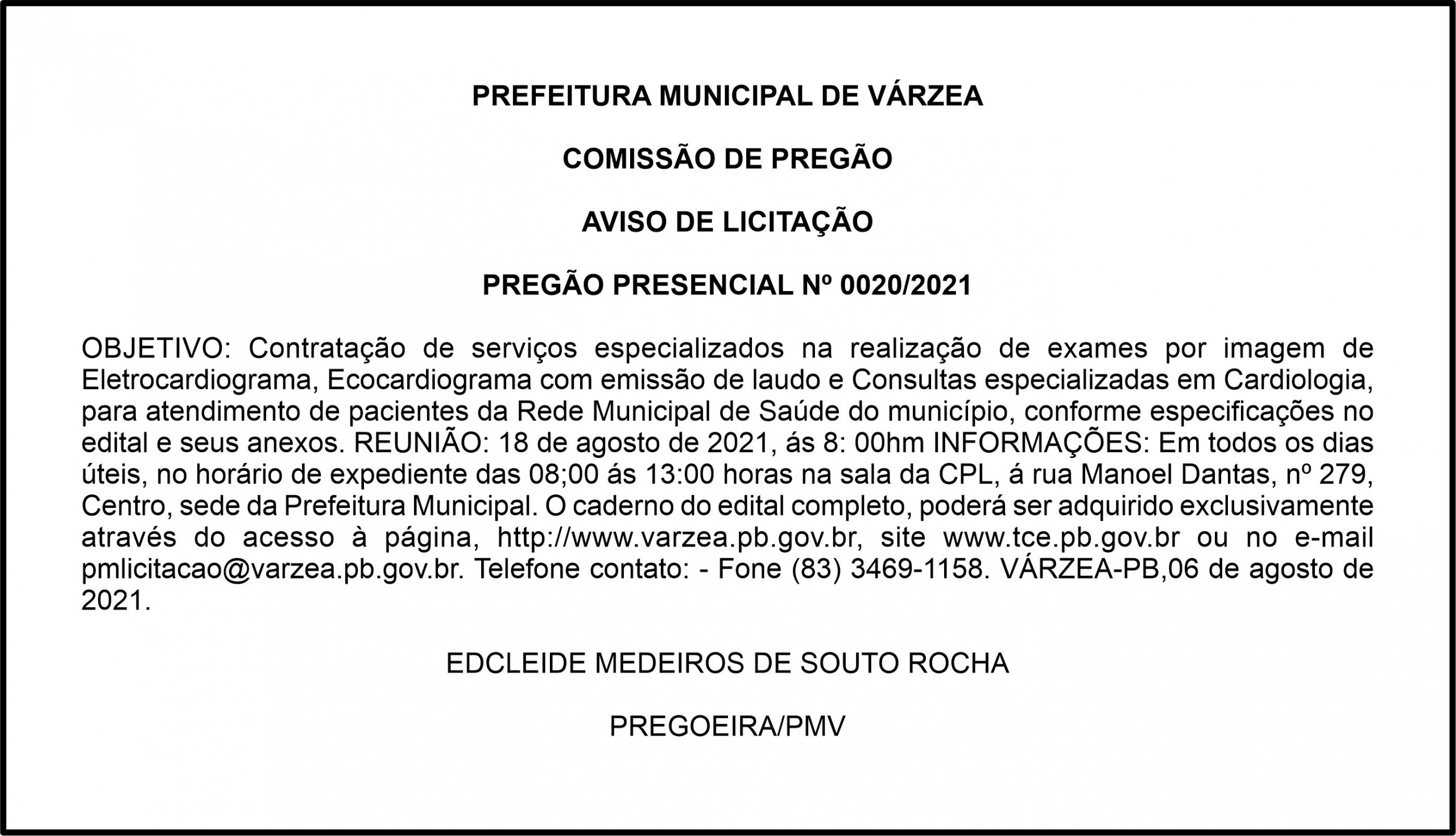 PREFEITURA MUNICIPAL DE VÁRZEA- AVISO DE LICITAÇÃO – PREGÃO PRESENCIAL Nº 0020/2021