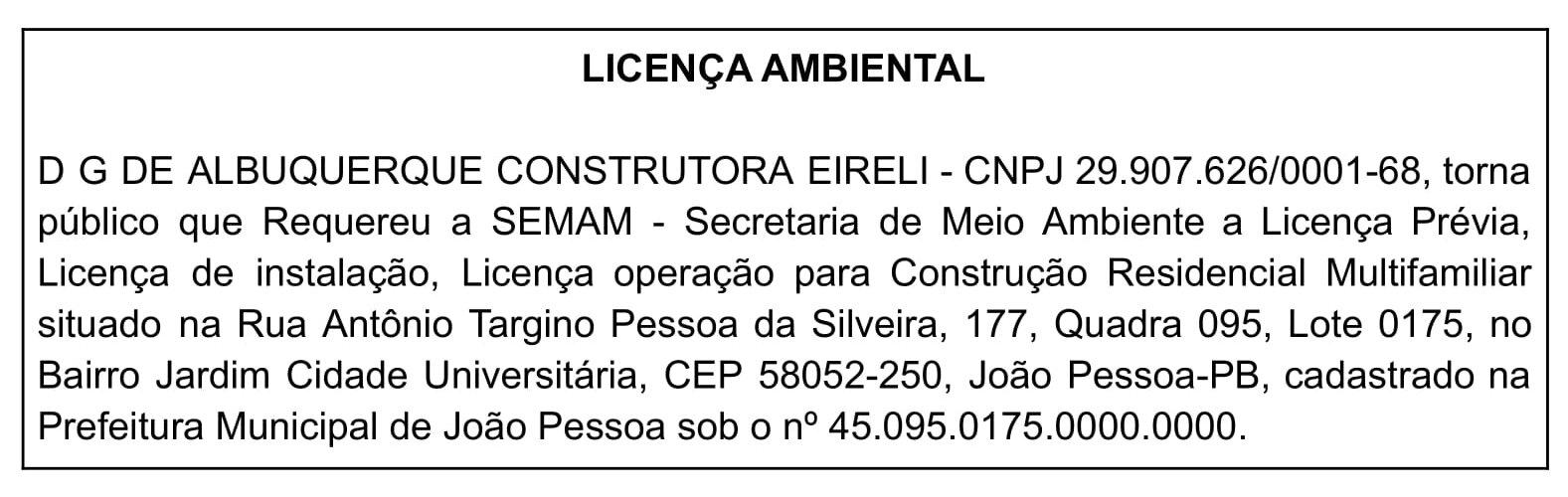 D G DE ALBUQUERQUE CONSTRUTORA EIRELI – LICENÇA AMBIENTAL