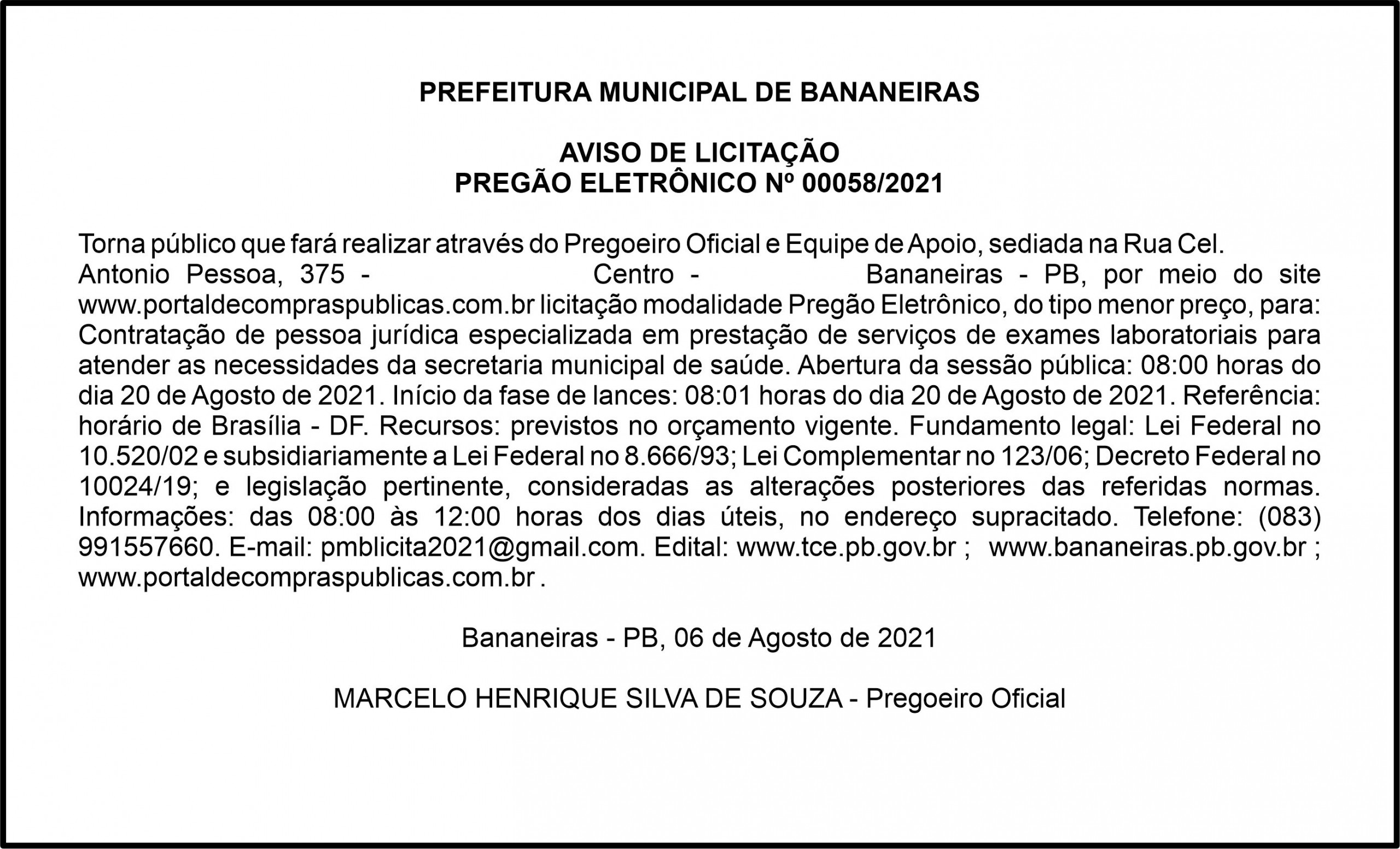PREFEITURA MUNICIPAL DE BANANEIRAS – AVISO DE LICITAÇÃO – PREGÃO ELETRÔNICO Nº 00058/2021