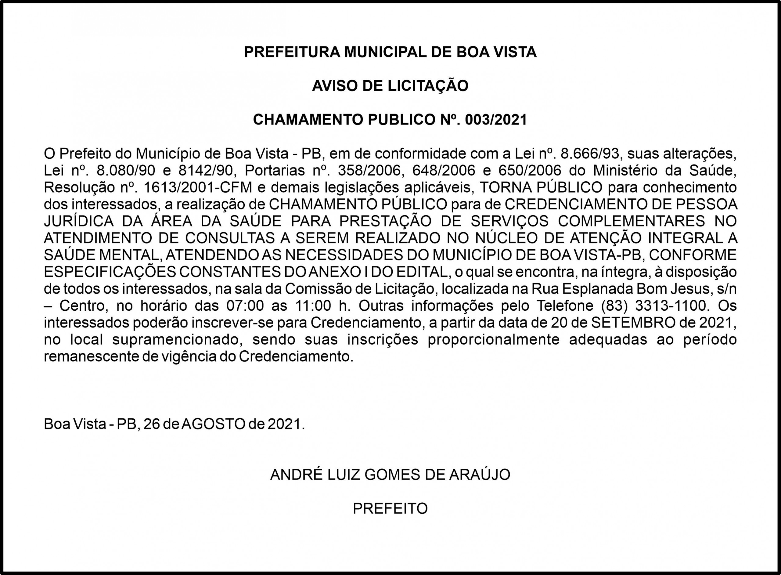 PREFEITURA MUNICIPAL DE BOA VISTA – AVISO DE LICITAÇÃO – CHAMAMENTO PUBLICO Nº. 003/2021