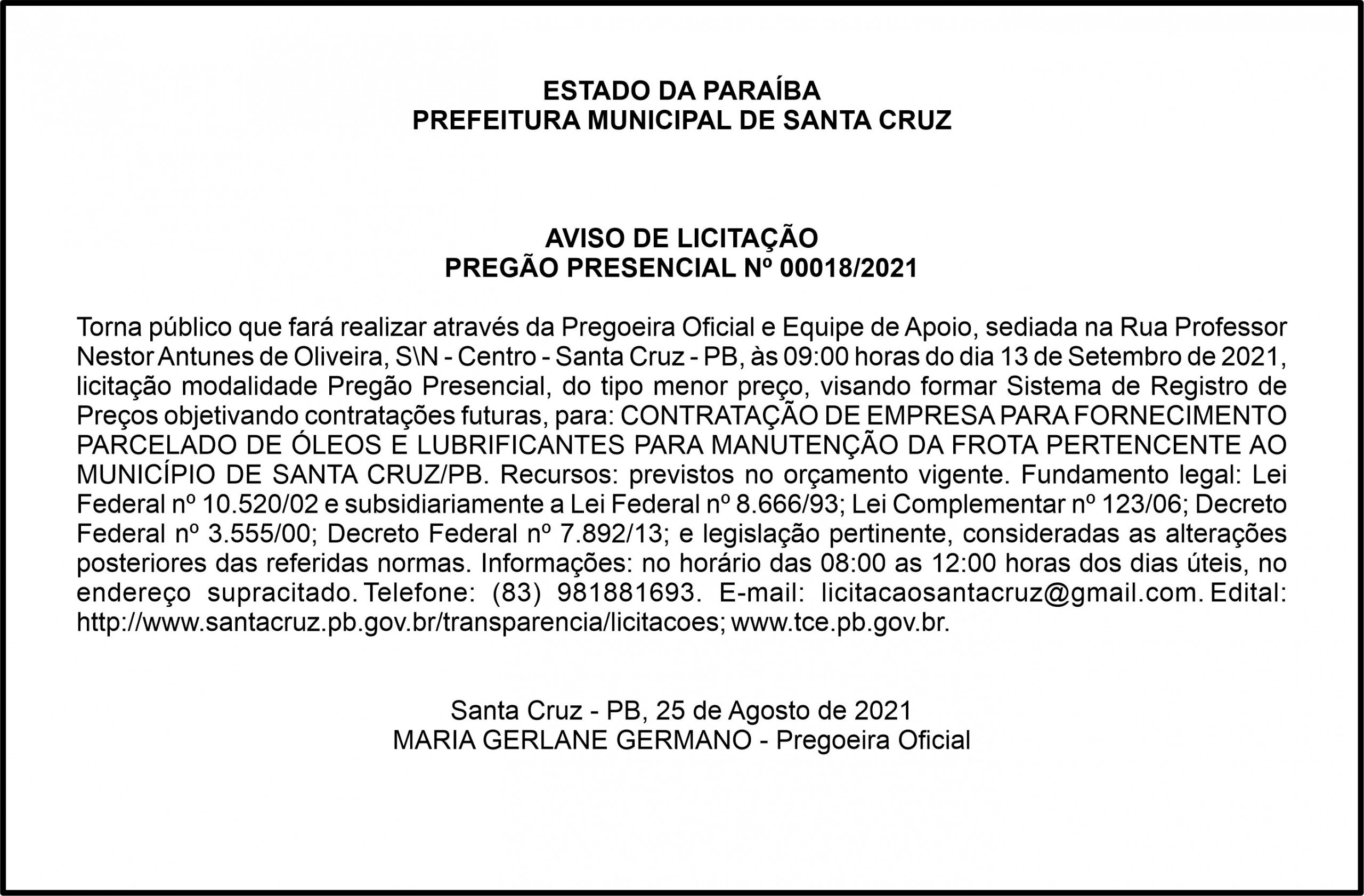 PREFEITURA MUNICIPAL DE SANTA CRUZ – AVISO DE LICITAÇÃO – PREGÃO PRESENCIAL Nº 00018/2021