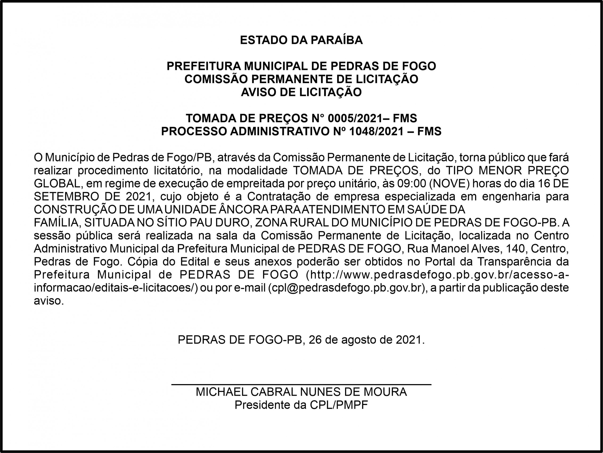 PREFEITURA MUNICIPAL DE PEDRAS DE FOGO – AVISO DE LICITAÇÃO – TOMADA DE PREÇOS N° 0005/2021– FMS