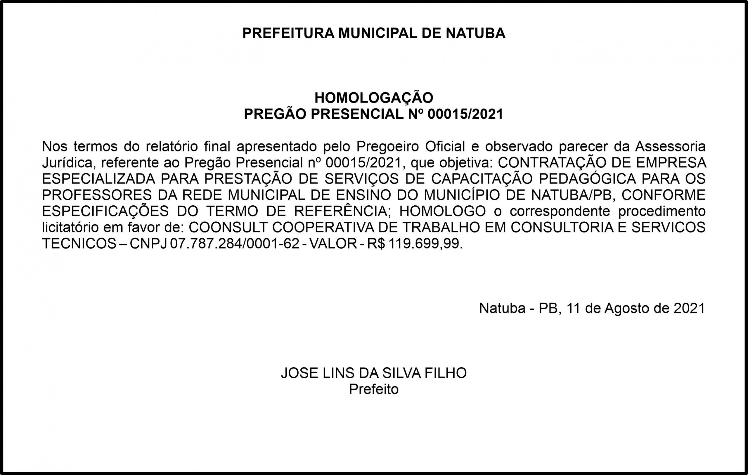 PREFEITURA MUNICIPAL DE NATUBA – HOMOLOGAÇÃO – PREGÃO PRESENCIAL Nº 00015/2021