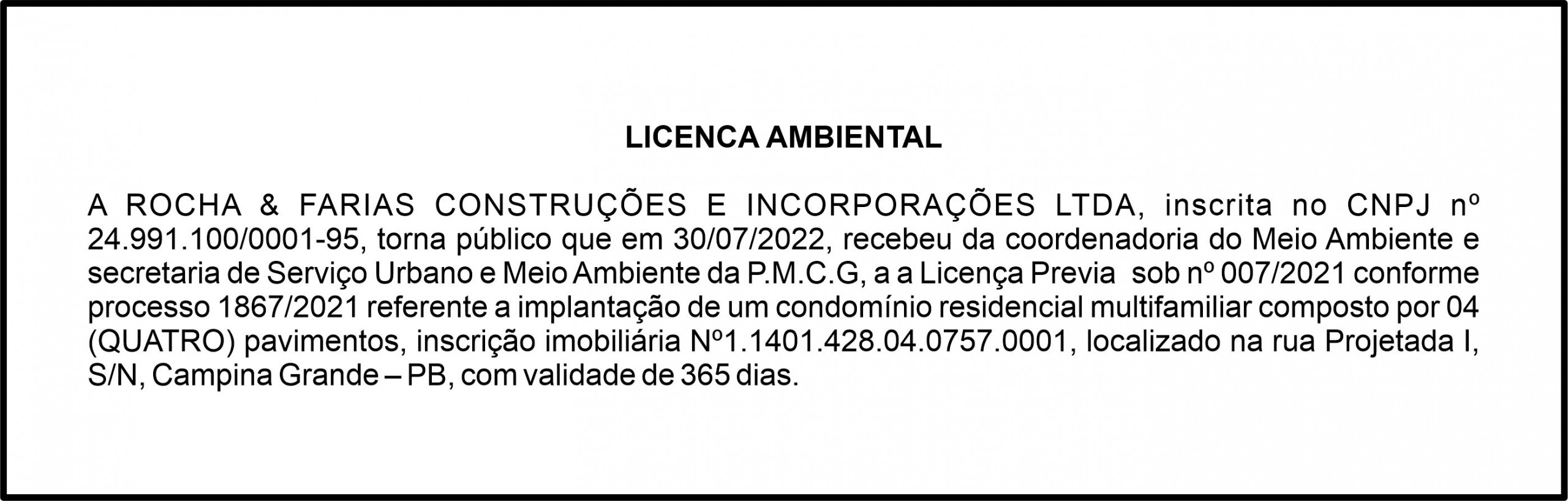 ROCHA & FARIAS CONSTRUÇÕES E INCORPORAÇÕES LTDA – LICENÇA AMBIENTAL