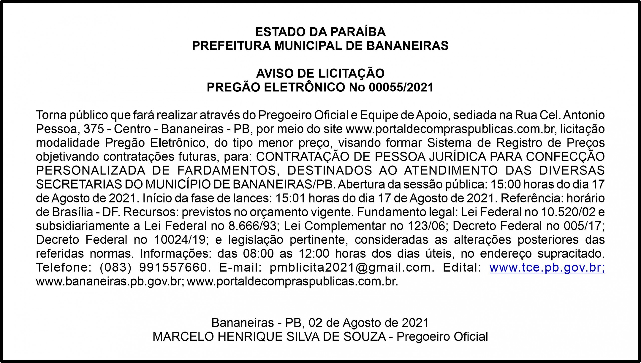 PREFEITURA MUNICIPAL DE BANANEIRAS  – AVISO DE LICITAÇÃO – PREGÃO ELETRÔNICO No 00055/2021