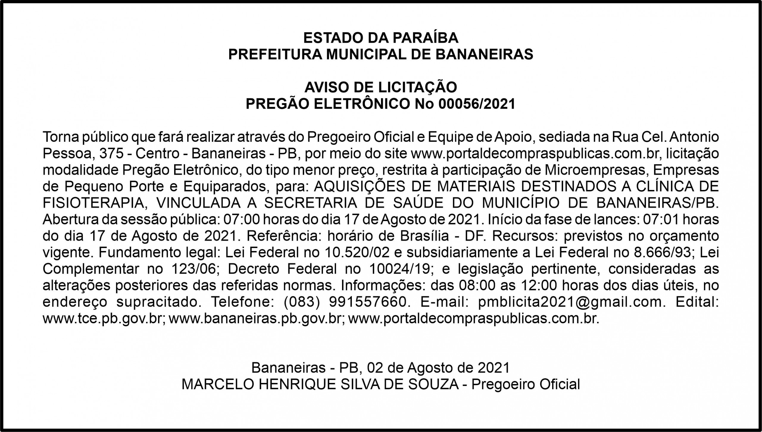 PREFEITURA MUNICIPAL DE BANANEIRAS – AVISO DE LICITAÇÃO – PREGÃO ELETRÔNICO No 00056/2021