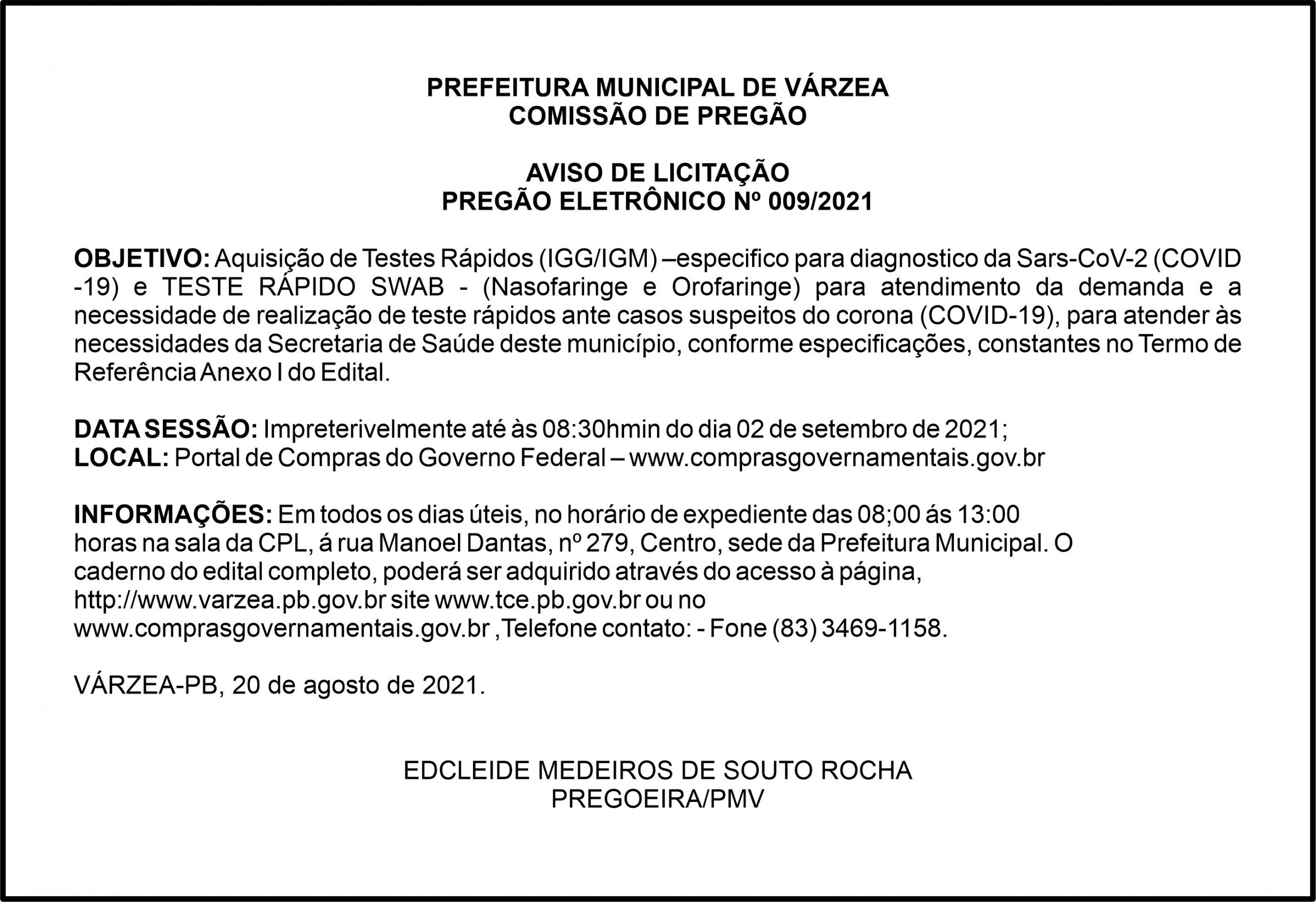 PREFEITURA MUNICIPAL DE VÁRZEA – AVISO DE LICITAÇÃO – PREGÃO ELETRÔNICO Nº 009/2021