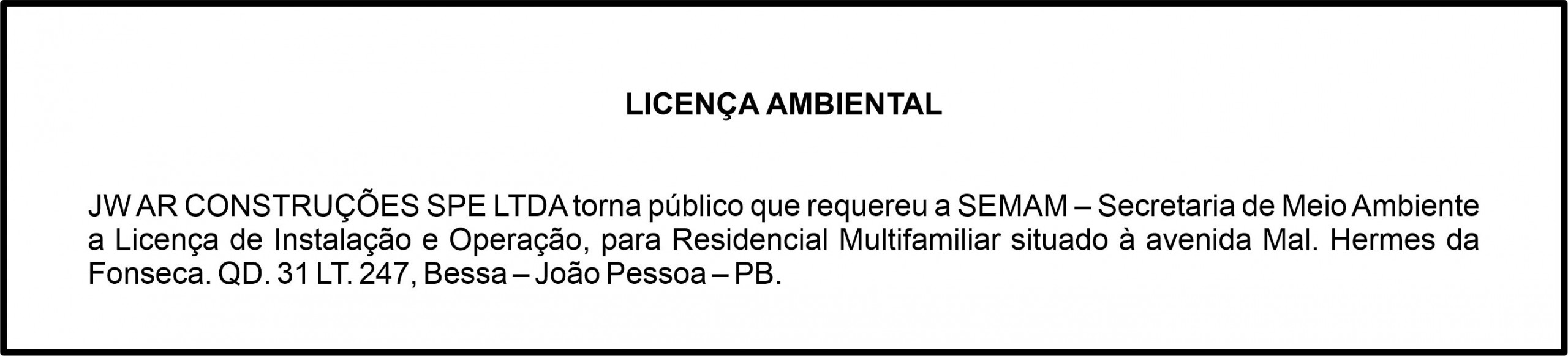 JW AR CONSTRUÇÕES SPE LTDA – LICENÇA AMBIENTAL