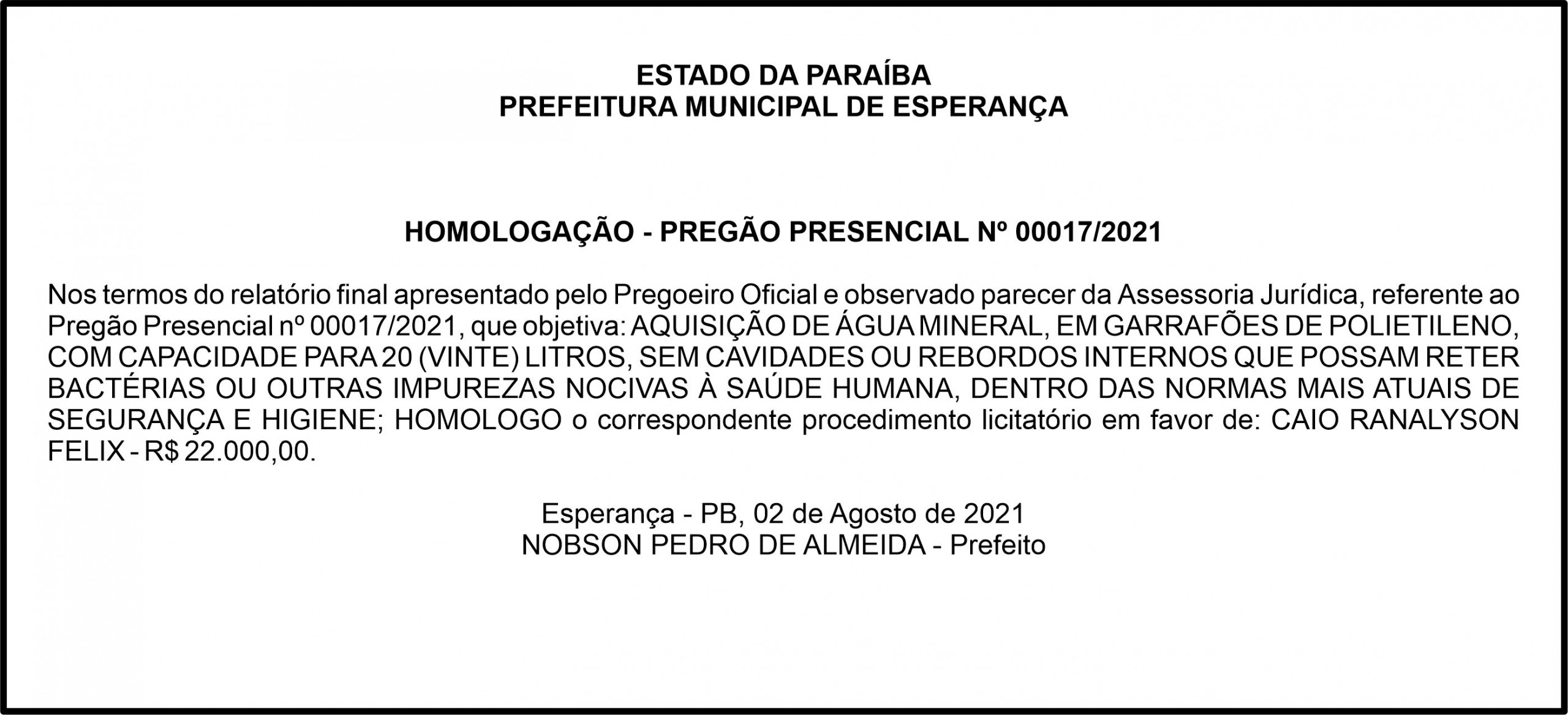 PREFEITURA MUNICIPAL DE ESPERANÇA – HOMOLOGAÇÃO – PREGÃO PRESENCIAL Nº 00017/2021