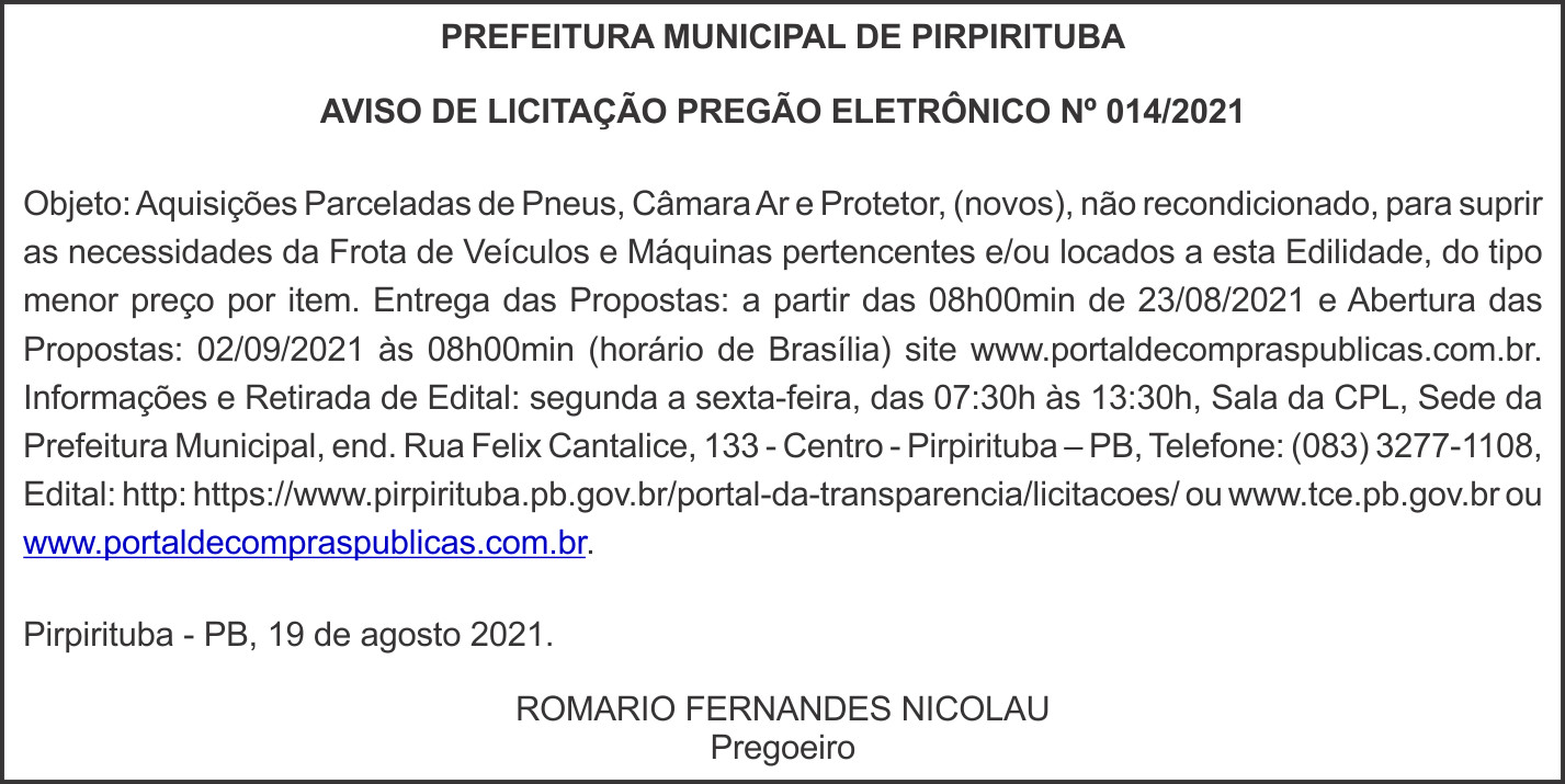 PREFEITURA MUNICIPAL DE PIRPIRITUBA – AVISO DE LICITAÇÃO – PREGÃO ELETRÔNICO Nº 014/2021