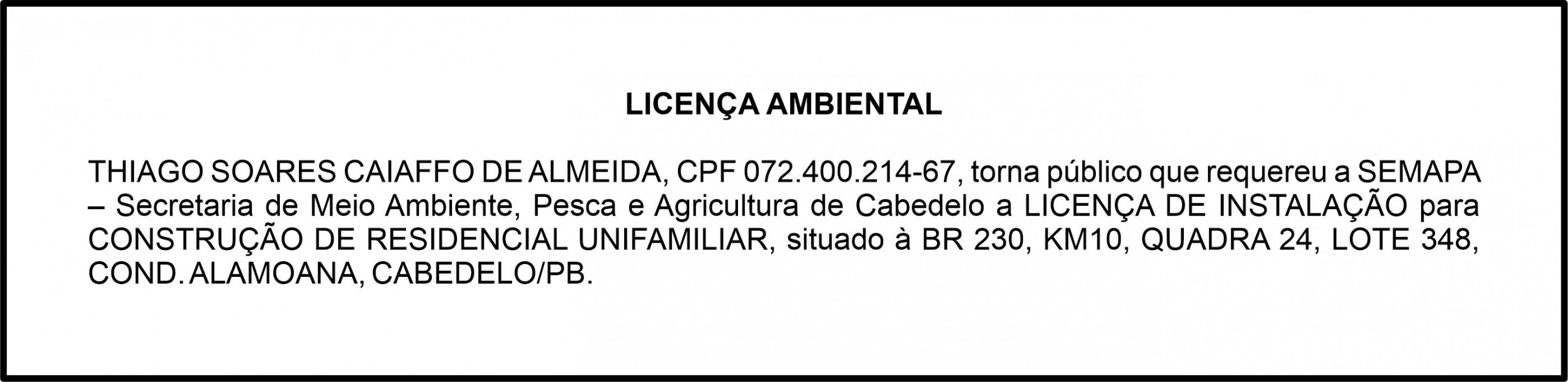 THIAGO SOARES CAIAFFO DE ALMEIDA – LICENÇA AMBIENTAL