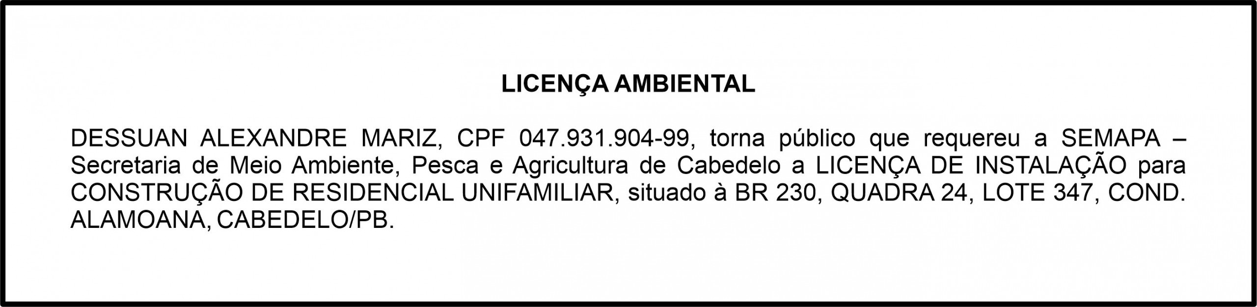 DESSUAN ALEXANDRE MARIZ – LICENÇA AMBIENTAL