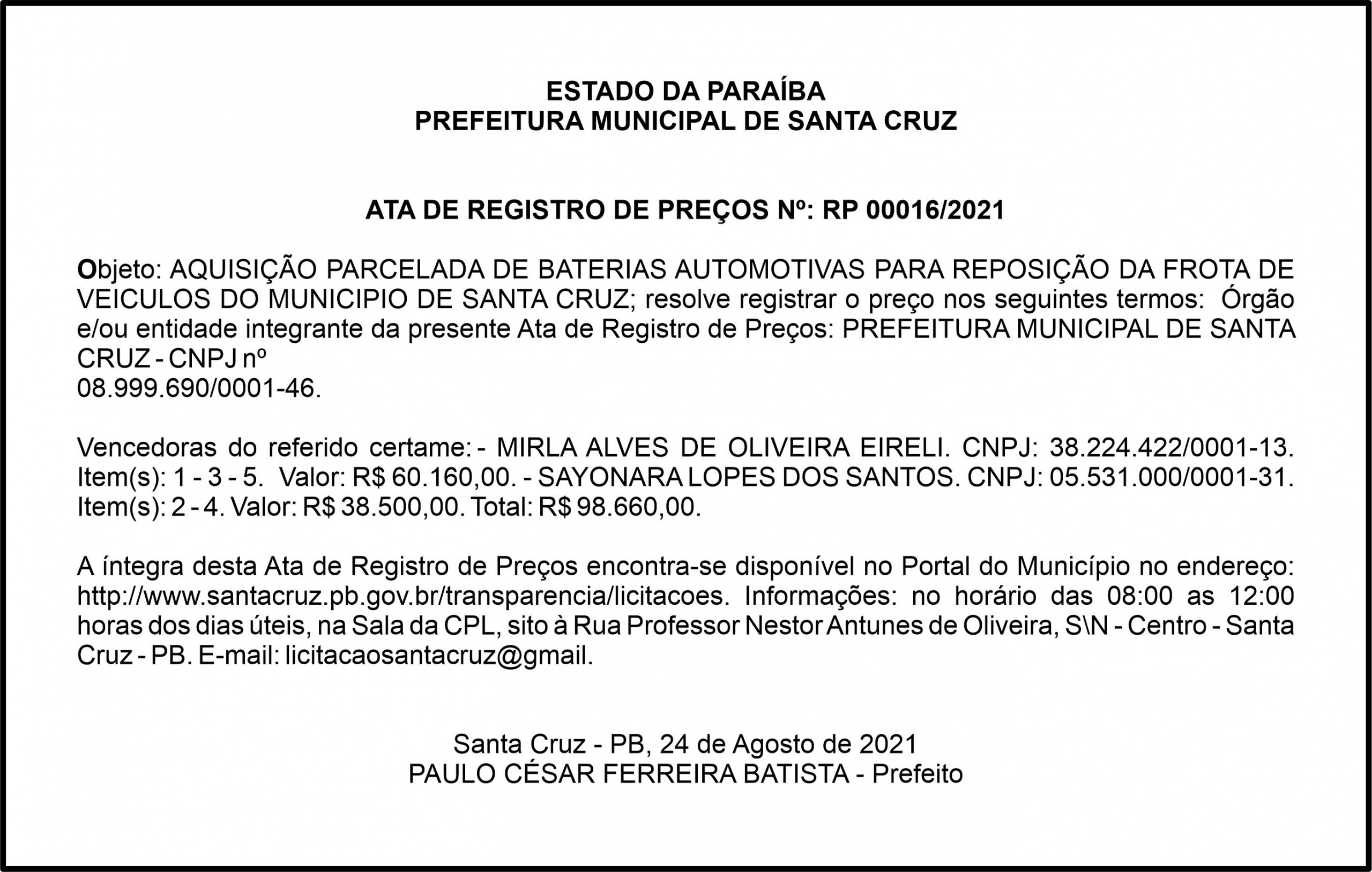 PREFEITURA MUNICIPAL DE SANTA CRUZ – ATA DE REGISTRO DE PREÇOS Nº: RP 00016/2021