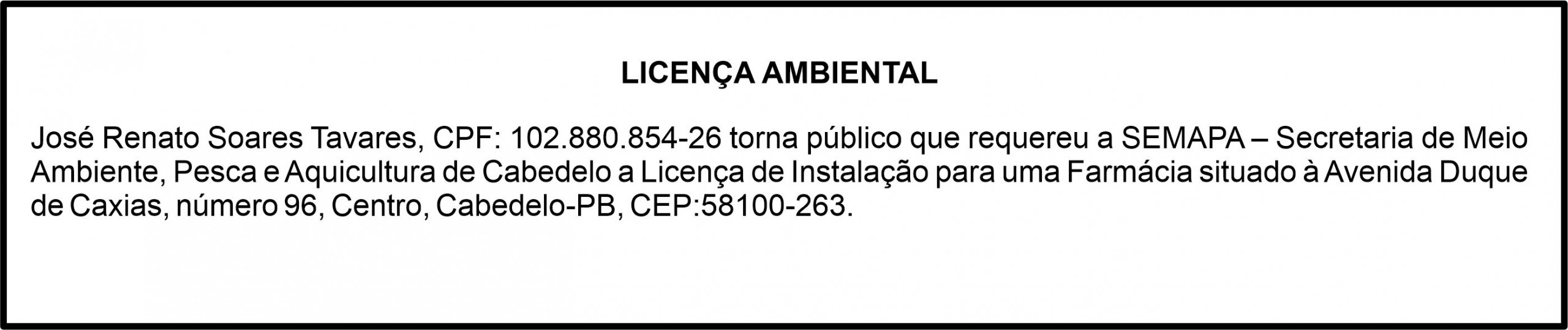 José Renato Soares Tavares – Licença Ambiental