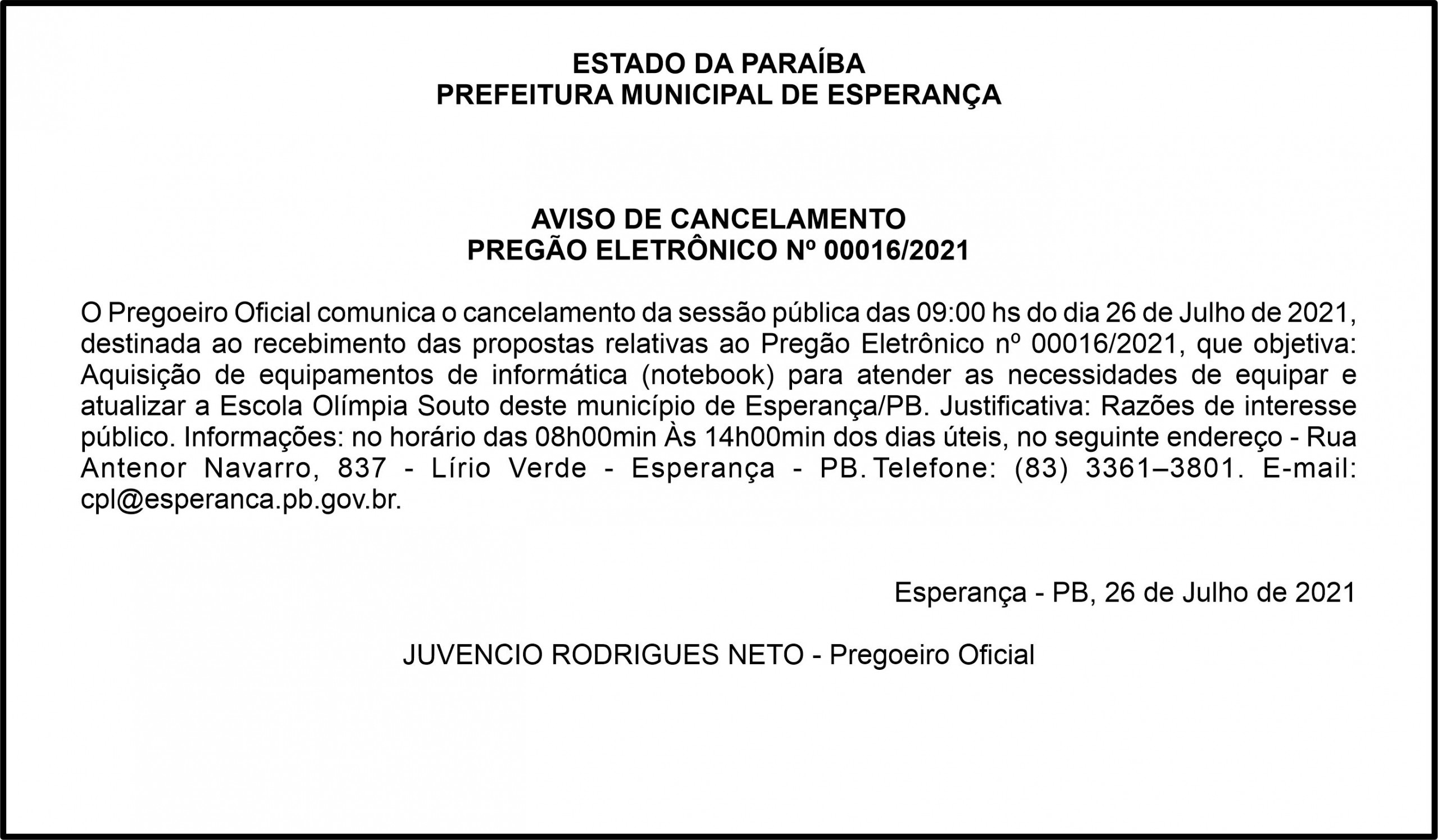 PREFEITURA MUNICIPAL DE ESPERANÇA – AVISO DE CANCELAMENTO – PREGÃO ELETRÔNICO Nº 00016/2021