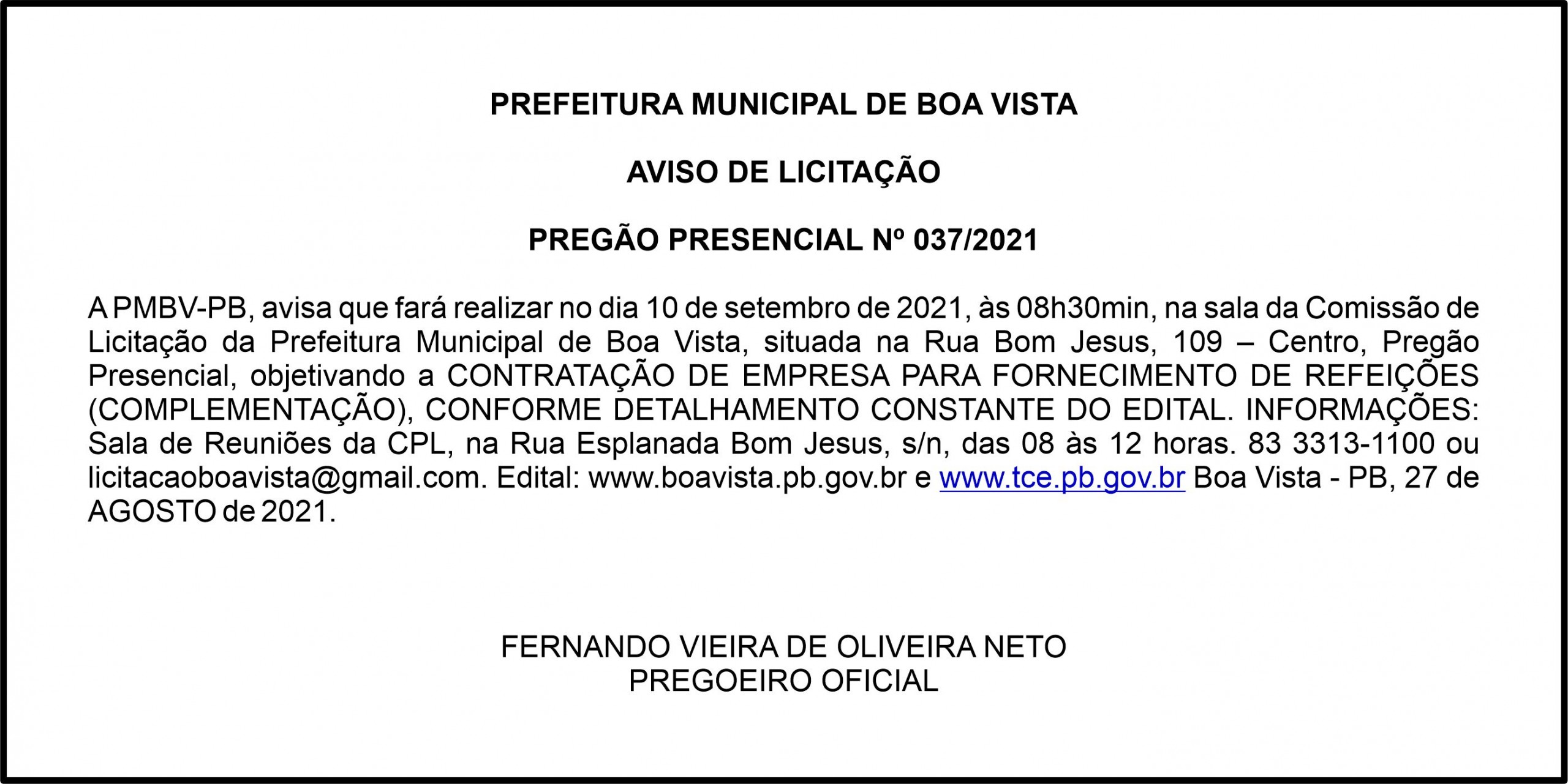 PREFEITURA MUNICIPAL DE BOA VISTA – AVISO DE LICITAÇÃO – PREGÃO PRESENCIAL Nº 037/2021