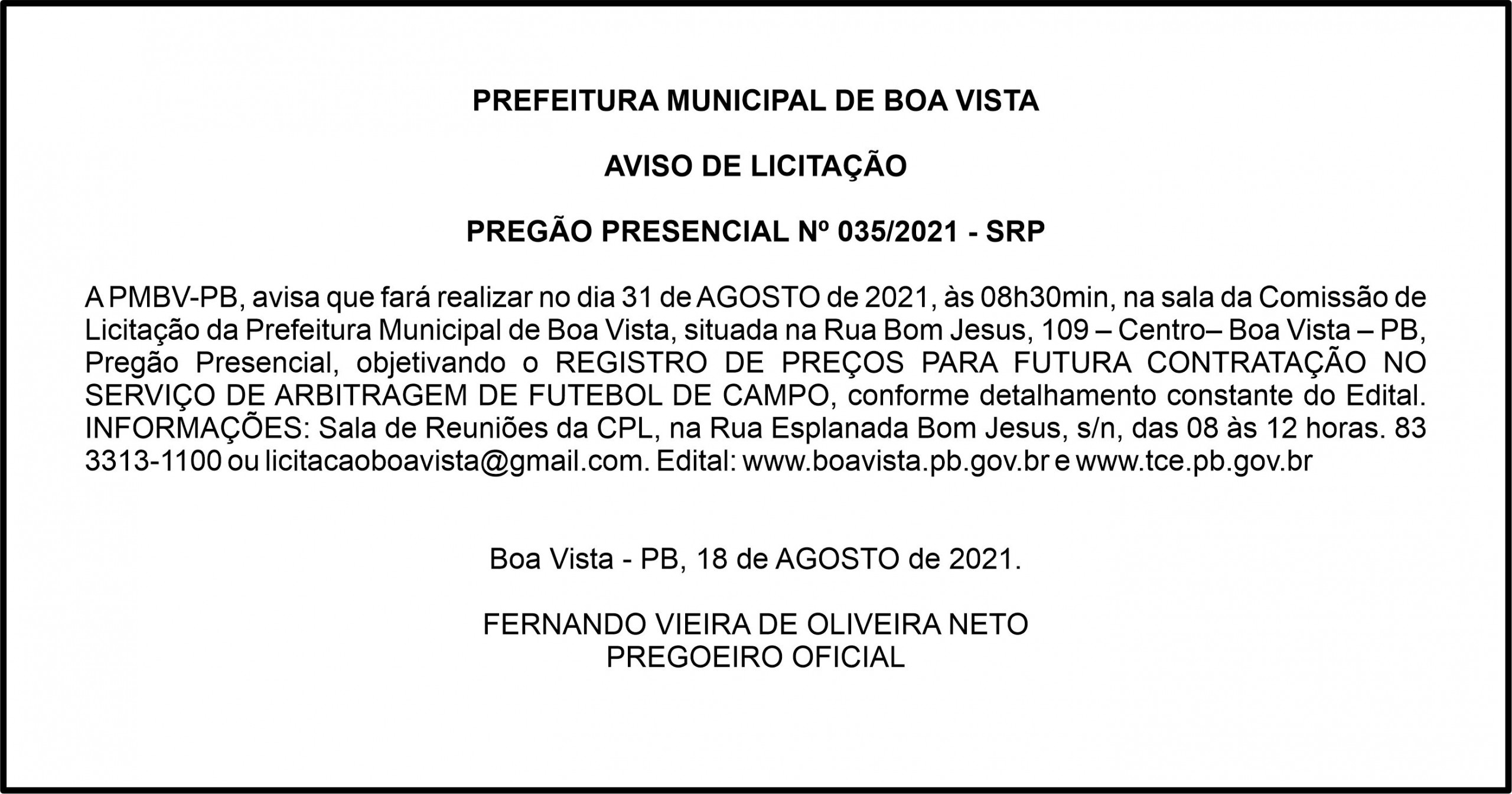 PREFEITURA MUNICIPAL DE BOA VISTA – AVISO DE LICITAÇÃO – PREGÃO PRESENCIAL Nº 035/2021 – SRP