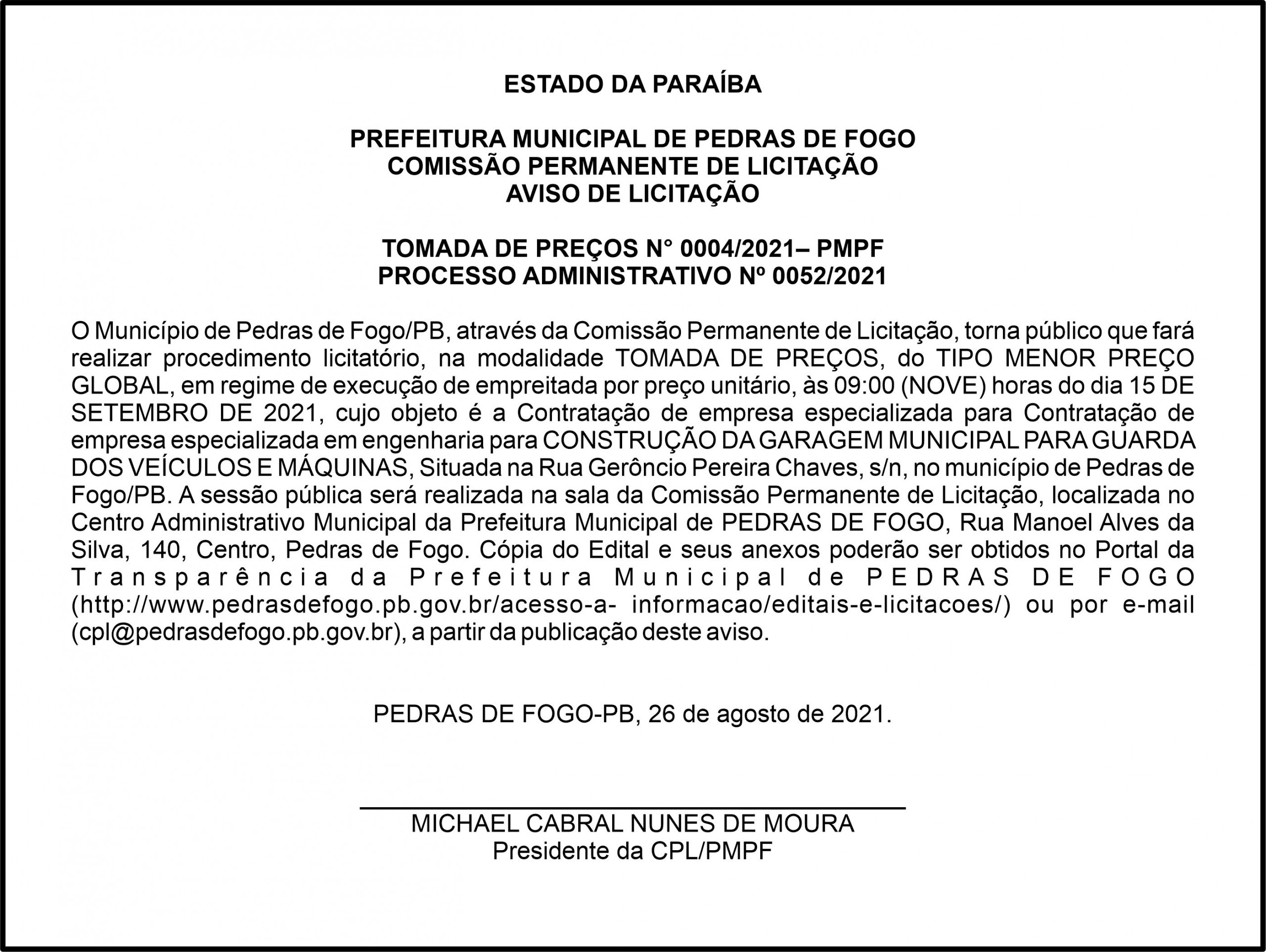 PREFEITURA MUNICIPAL DE PEDRAS DE FOGO – AVISO DE LICITAÇÃO – TOMADA DE PREÇOS N° 0004/2021– PMPF
