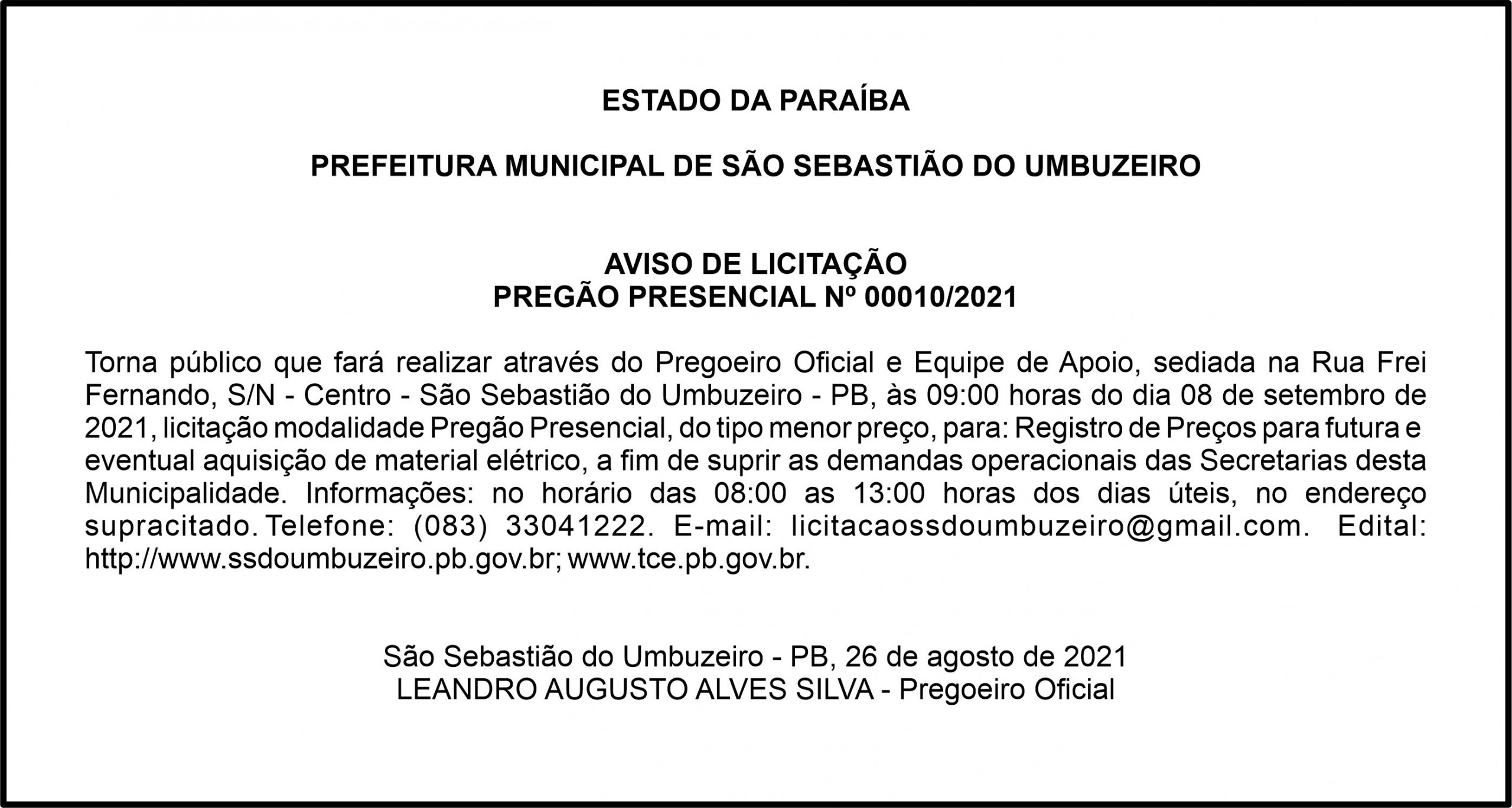 PREFEITURA MUNICIPAL DE SÃO SEBASTIÃO DO UMBUZEIRO    AVISO DE LICITAÇÃO – PREGÃO PRESENCIAL Nº 00010/2021