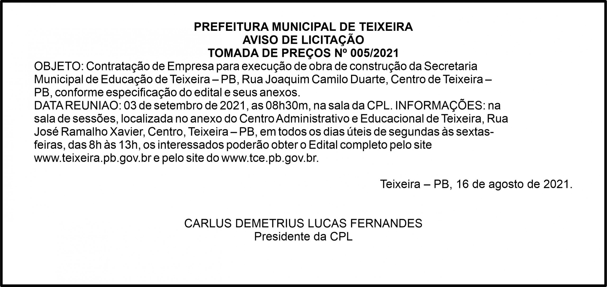 PREFEITURA MUNICIPAL DE TEIXEIRA – AVISO DE LICITAÇÃO – TOMADA DE PREÇOS Nº 005/2021