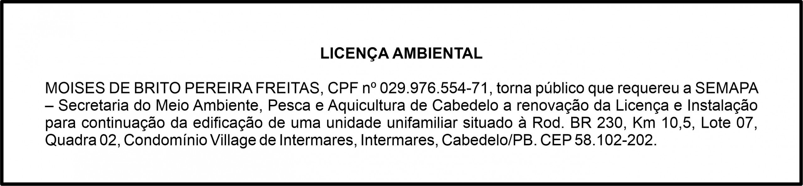 MOISES DE BRITO PEREIRA FREITAS – LICENÇA AMBIENTAL