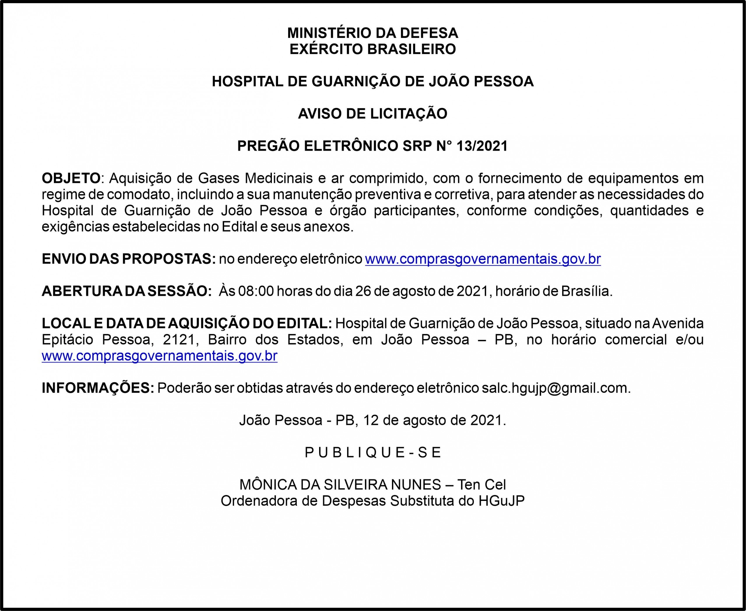 HOSPITAL DE GUARNIÇÃO DE JOÃO PESSOA  – AVISO DE LICITAÇÃO  – PREGÃO ELETRÔNICO SRP N° 13/2021