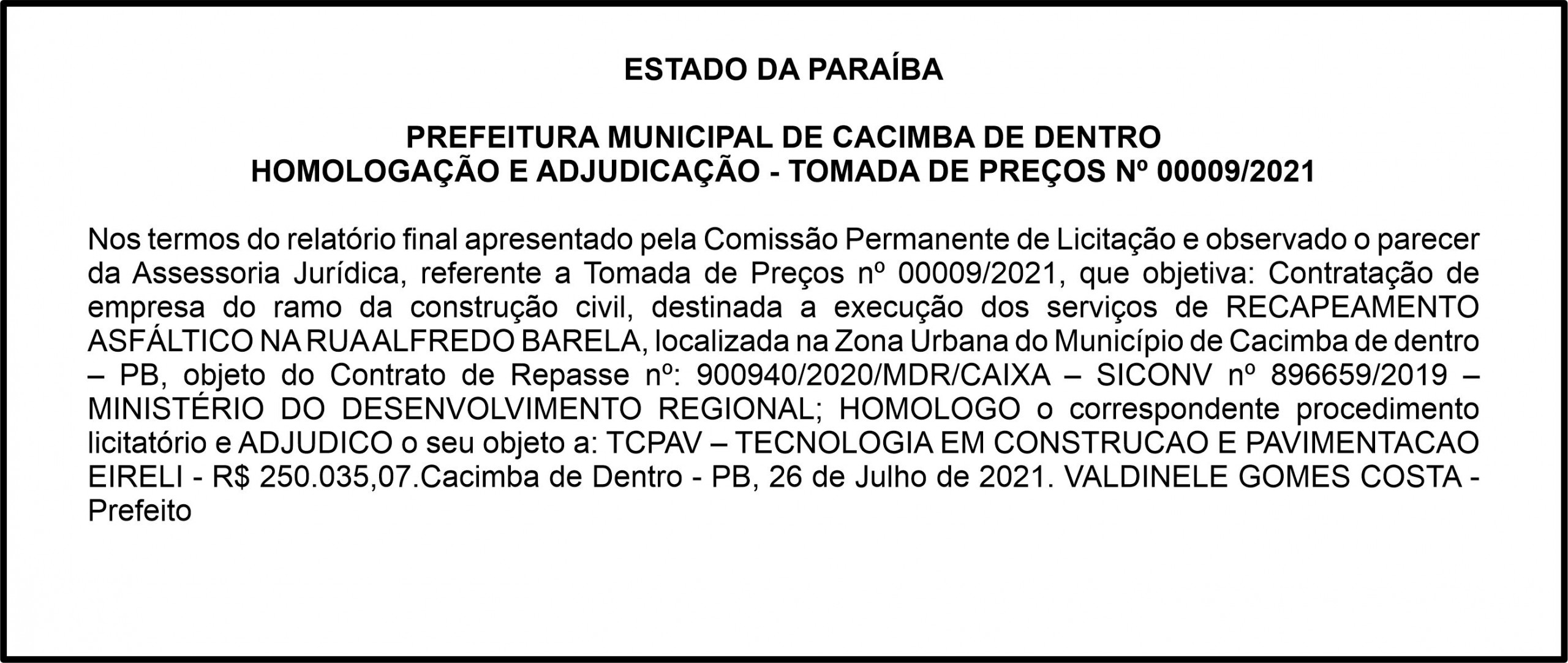 PREFEITURA MUNICIPAL DE CACIMBA DE DENTRO – HOMOLOGAÇÃO E ADJUDICAÇÃO – TOMADA DE PREÇOS Nº 00009/2021