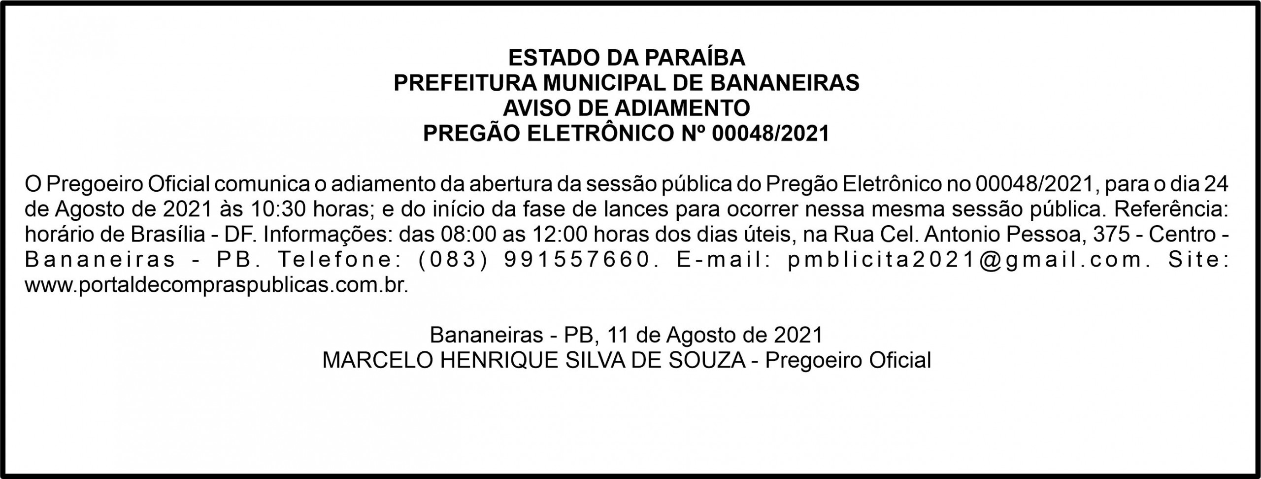 PREFEITURA MUNICIPAL DE BANANEIRAS – AVISO DE ADIAMENTO – PREGÃO ELETRÔNICO Nº 00048/2021