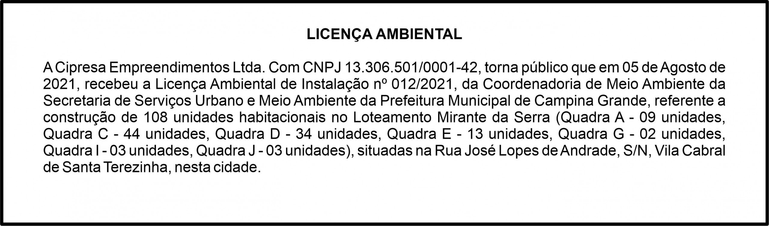 Cipresa Empreendimentos Ltda – Licença Ambiental