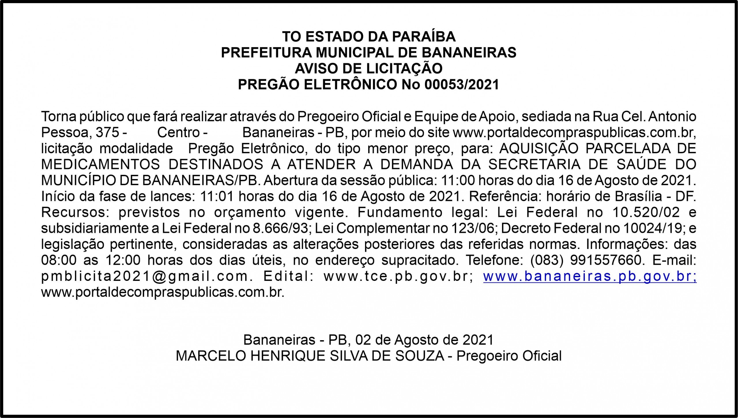 PREFEITURA MUNICIPAL DE BANANEIRAS- ATO AVISO DE LICITAÇÃO – PREGÃO ELETRÔNICO No 00053/2021